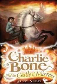 Charlie Bone 4: Charlie Bone Và Lâu Đài Gương